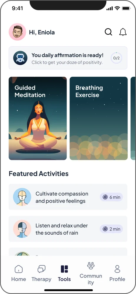 Tools: daily affirmation, guided meditation and featured activities